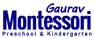 Gaurav Montessori Preschool & Kindergarten